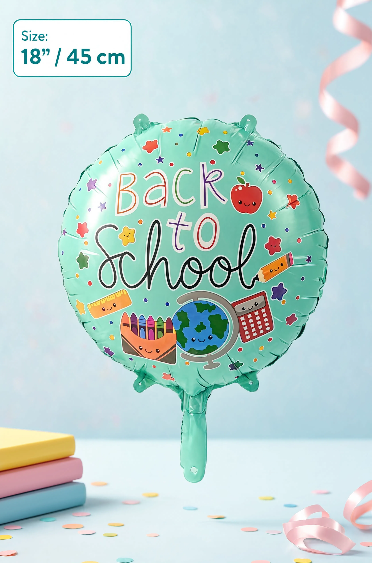 18-inch round Back to School foil balloon with colorful school supplies, globe, calculator, crayons, and cheerful classroom-themed design.